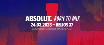 Absolut Born to Mix Event Köln