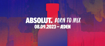 Absolut Born To Mix Event Berlin